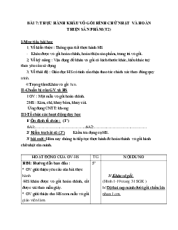 GIÁO ÁN CÔNG NGHỆ 6 BÀI 7: THỰC HÀNH KHÂU VỎ GỐI HÌNH CHỬ NHẬT  VÀ HOÀN THIỆN SẢN PHẨM (T2) MỚI NHẤT – CV5555