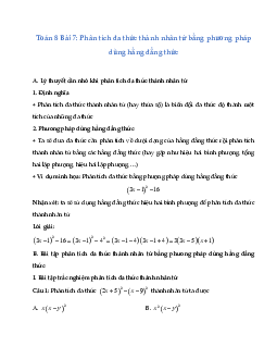 Lý thuyết Phân tích đa thức thành nhân tử bằng phương pháp dùng hằng đẳng thức - Toán 8