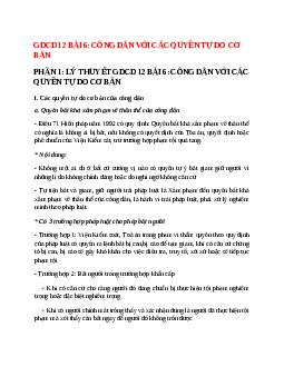 Lý thuyết GDCD 12 Bài 6 (mới 2022 + 33 câu trắc nghiệm): Công dân với các quyền tự do cơ bản
