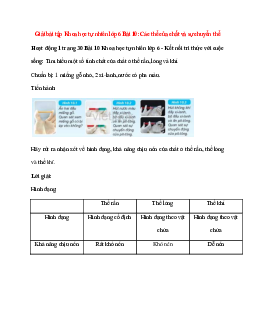 Tìm hiểu một số tính chất của chất ở thể rắn, lỏng và khí