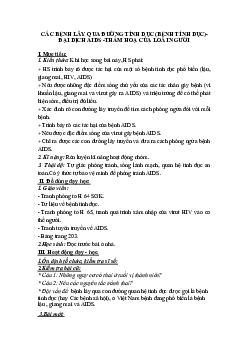 Giáo án Sinh học 8 Bài 64, 65: Các bệnh lây qua đường tình dục (bệnh tình dục) - Đại dịch AIDS - Thảm họa của loài người mới, chuẩn nhất