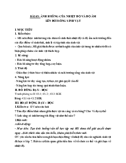 Giáo án Sinh học 9 Bài 43: Ảnh hưởng của nhiệt độ và độ ẩm lên đời sống sinh vật mới nhất - CV5512