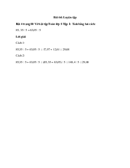 Tính bằng hai cách:  85, 35 : 5 + 63,05 : 5
