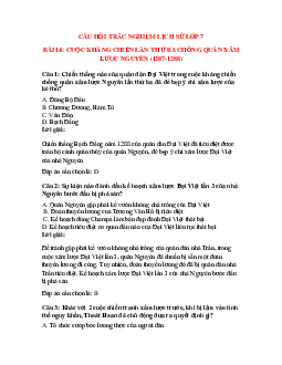 Trắc nghiệm Lịch sử 7 Bài 14 có đáp án: Ba lần chống quân xâm lược Mông - Nguyên (Thế kỉ XIII) - Phần 3