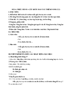 GIÁO ÁN CÔNG NGHỆ 6 BÀI 6: THỰC HÀNH – CẮT KHÂU BAO TAY TRẺ SƠ SINH (T2) MỚI NHẤT