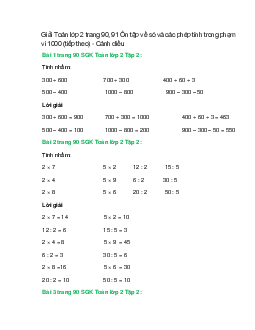 Giải SGK Toán lớp 2 Tập 2 trang 90, 91 Ôn tập về số và các phép tính trong phạm vi 1000 (tiếp theo) – Cánh diều