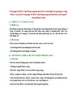 Lý thuyết Công nghệ 11 Bài 27 (mới 2023 + 10 câu trắc nghiệm): Hệ thống cung cấp nhiên liệu và không khí trong động cơ xăng