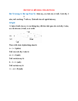 Hiện nay, mẹ hơn con 24 tuổi. Cách đây 3 năm, tuổi con bằng 1/4 tuổi mẹ. Tính tuổi của mỗi người hiện nay