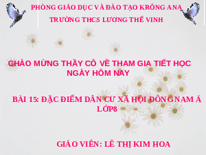 Giáo án Địa lí 8 Bài 15: Đặc điểm dân cư xã hội Đông Nam Á