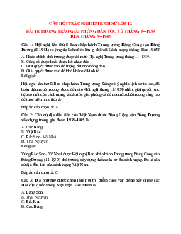 52 câu Trắc nghiệm Lịch sử 12 Bài 16 có đáp án 2023: Phong trào giải phóng dân tộc và tổng khởi nghĩa tháng Tám (1939-1945). Nước Việt Nam Dân chủ Cộng hòa ra đời - Phần 2