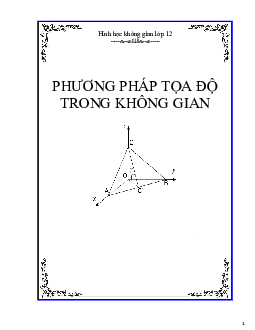 Gắn hệ tọa độ Oxyz để giải các bài toán hình học không gian