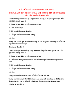 25 câu Trắc nghiệm Sinh học 11 Bài 39 có đáp án 2023: Các nhân tố bên ngoài ảnh hưởng đến sinh trưởng và phát triển ở động vật