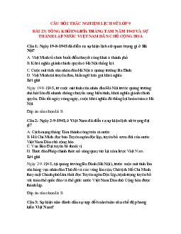 42 câu Trắc nghiệm Lịch sử 9 Bài 23 có đáp án 2023: Tổng khởi nghĩa tháng Tám năm 1945 và sự thành lập nước