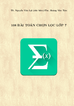 108 bài toán chọn lọc Toán 7