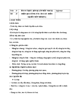 GIÁO ÁN CÔNG NGHỆ 9 BÀI 9: THỰC HÀNH LẮP ĐẶT MẠCH ĐIỆN HAI CÔNG TẮC BA CỰC ĐIỀU KHIỂN MỘT ĐÈN(T2) MỚI NHẤT - CV5512