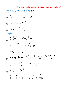 Tính: 2/5 x 3/7; 4/7 x 3/4; 4/9 x 3/10; 2/5/18