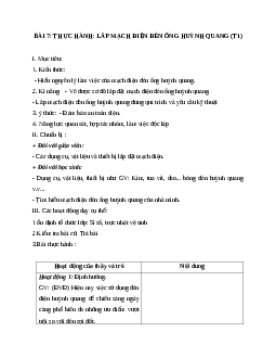GIÁO ÁN CÔNG NGHỆ 9 BÀI 7: THỰC HÀNH: LẮP MẠCH ĐIỆN ĐÈN ỐNG HUỲNH QUANG (T1) MỚI NHẤT - CV5555