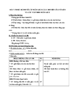 GIÁO ÁN CÔNG NGHỆ 6 BÀI 7: THỰC HÀNH VẼ CẮT MẪU GIẤY CÁC CHI TIẾT CỦA VỎ GỐI VÀ CẮT VẢI THEO MẪU GIẤY (T1) MỚI NHẤT – CV5555