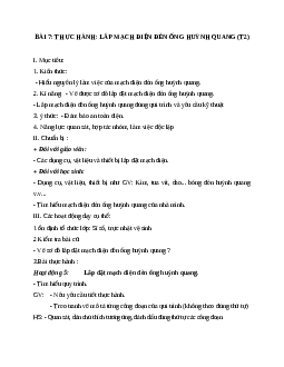 GIÁO ÁN CÔNG NGHỆ 9 BÀI 7: THỰC HÀNH: LẮP MẠCH ĐIỆN ĐÈN ỐNG HUỲNH QUANG (T2) MỚI NHẤT - CV5555