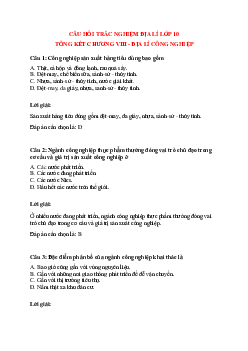 Trắc nghiệm Địa lí 10 có đáp án: Tổng kết chương 8 - Địa lí công nghiệp