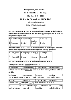 Bộ 7 Đề thi Giữa học kì 1 Tiếng Anh lớp 12 Đà Nẵng năm 2021