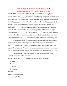 Trắc nghiệm Tiếng Anh 11 mới Unit 9 có đáp án 2023: Reading - Cities of the future