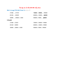 So sánh <, >, = ?: 27469 … 27470;  70000 + 30000 … 99000;  85100 … 85099