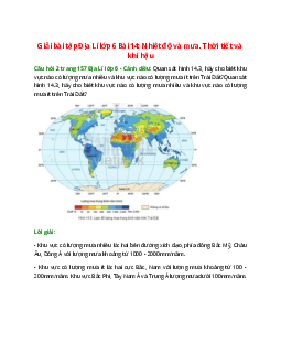 Quan sát hình 14.3, hãy cho biết khu vực nào có lượng mưa nhiều và khu vực nào