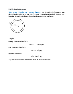Hai hình tròn có cùng tâm O như hình bên. Hình tròn bé có bán kính 5m