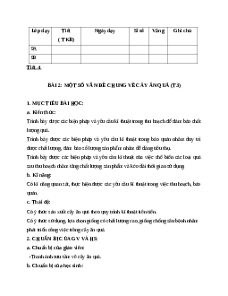 GIÁO ÁN CÔNG NGHỆ 9 BÀI 2: MỘT SỐ VẪN ĐỀ CHUNG VỀ CÂY ĂN QUẢ (T3) MỚI NHẤT - CV5512