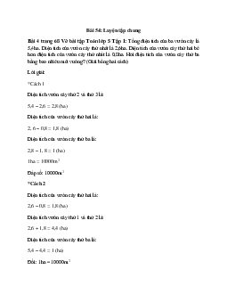 Tổng diện tích của ba vườn cây là 5,4ha. Diện tích của vườn cây thứ nhất