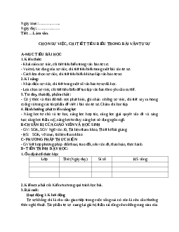 Giáo án Ngữ văn 10, tập 1, bài Chọn sự việc chi tiết tiêu biểu trong bài văn tự sự mới nhất