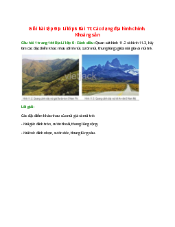 Quan sát hình 11.2 và hình 11.3, hãy tìm các đặc điểm khác nhau: đỉnh núi, sườn núi