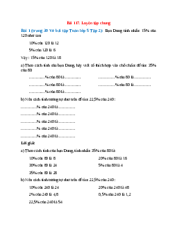 Bạn Dung tính nhẩm 15% của 120 như sau: 10% của 120 là 12; 5% của 120 là 6