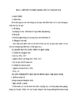 GIÁO ÁN CÔNG NGHỆ 9 BÀI 2: MỘT SỐ VẤN ĐỀ CHUNG VỀ CÂY ĂN QUẢ (T3) MỚI NHẤT - CV5555