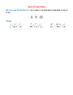 Viết các phân số sau thành phân số thập phân có mẫu số là 100: 3/20; 27/300; 400/1000