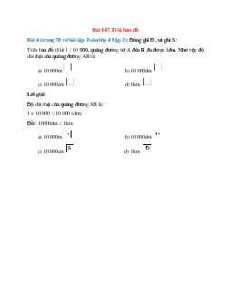 Đúng ghi Đ, sai ghi S:  Trên bản đồ tỉ lệ 1 : 10 000, quãng đường từ A đến B đo được 1dm