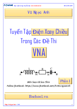 Tuyển Tập Các Câu Hỏi Điện Xoay Chiều Trong Các Đề Thi THPT QG Phần 1