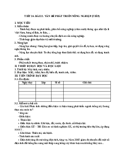 Giáo án Địa lí 12 Bài 22 Vấn đề phát triển nông nghiệp (tiết 2) mới nhất