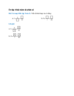 Viết số thích hợp vào ô trống: 1 = 5/... = .../12