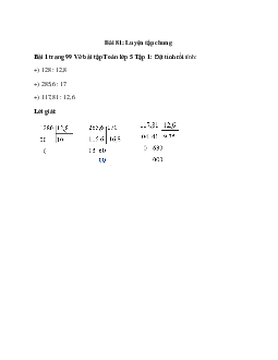 Đặt tính rồi tính: 128 : 12,8