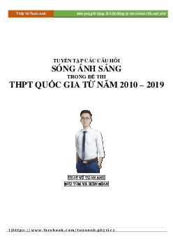 Tuyển tập các câu hỏi Sóng Ánh Sáng trong đề Quốc Gia 2010 - 2019