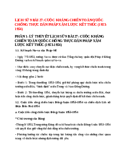 Lý thuyết Lịch Sử 9 Bài 27 (mới 2023 + 26 câu trắc nghiệm): Cuộc kháng chiến toàn quốc chống thực dân Pháp xâm lược kết thúc (1953-1954)
