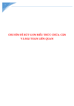 Rút gọn biểu thức chứa căn và bài toán liên quan