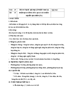 GIÁO ÁN CÔNG NGHỆ 9 BÀI 8: THỰC HÀNH LẮP ĐẶT MẠCH ĐIỆN HAI CÔNG TẮC HAI CỰC ĐIỀU KHIỂN HAI ĐÈN (T1) MỚI NHẤT - CV5512