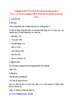 Công nghệ 10 Bài 32 (Lý thuyết và trắc nghiệm): Thực hành: Sản xuất thức ăn hỗn hợp nuôi cá