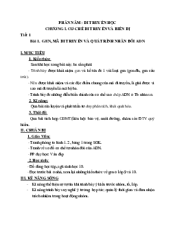 Giáo án Sinh học 12 Bài 1: Gen, mã di truyền và quá trình nhân đôi ADN mới nhất - CV5555