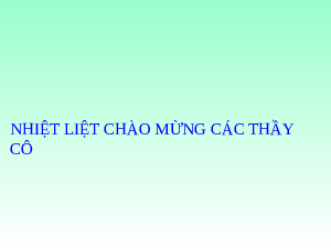 Bài giảng Địa lí 7 Tiết 19: Thực hành nhận biết đặc điểm môi trường đới ôn hòa