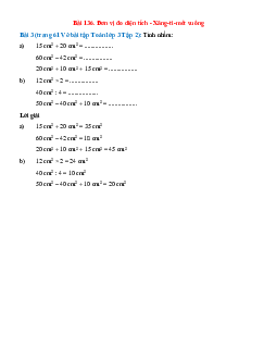 Tính nhẩm: 15 cm2 + 20 cm2; 60 cm2 – 42 cm2