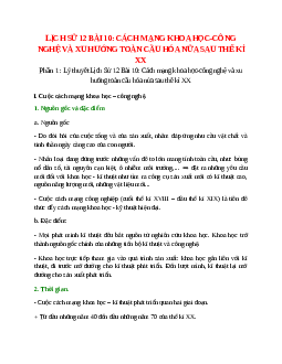 Lý thuyết Lịch Sử 12 Bài 10 (mới 2023 + 60 câu trắc nghiệm): Cách mạng khoa học-công nghệ và xu hướng toàn cầu hóa nửa sau thế kỉ XX